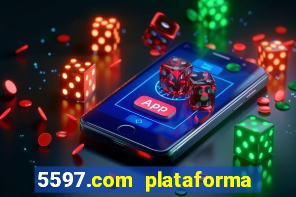 5597.com plataforma de jogos